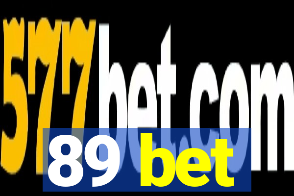 89 bet